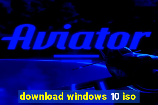 download windows 10 iso